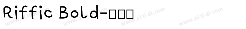 Riffic Bold字体转换